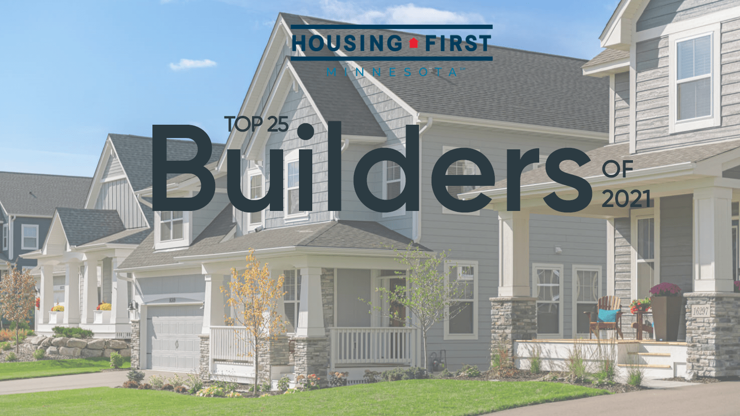 Housing First Minnesota Top 25 Builders of 2021 role="img"